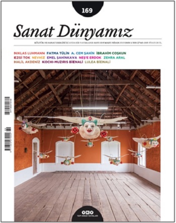 Sanat Dünyamız 169 / Mart - Nisan 2019