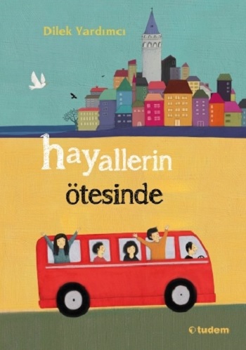 Hayallerin Ötesinde