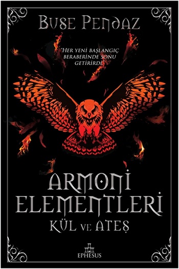 Armoni Elementleri ;Kül ve Ateş (Ciltli)