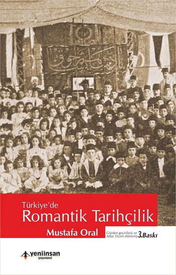 Türkiye'de Romantik Tarihçilik