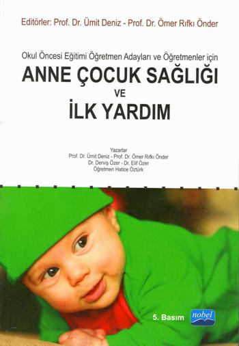 Anne Çocuk Sağlığı ve İlk Yardım