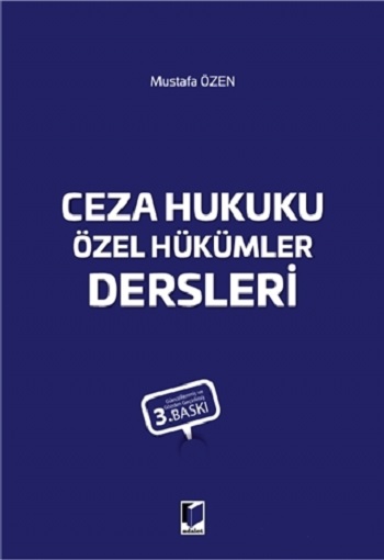 Ceza Hukuku Özel Hükümler Dersleri