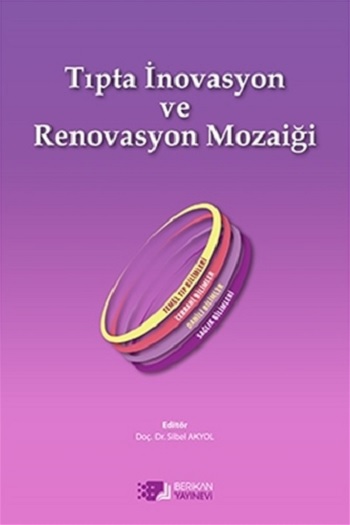 Tıpta İnovasyon ve Renovazyon Mozaiği