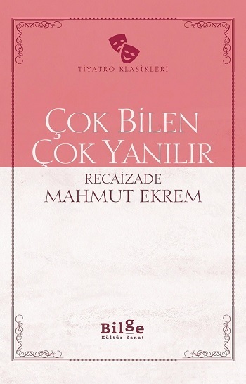 Çok Bilen Çok Yanılır