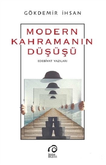 Modern Kahramanın Düşüşü