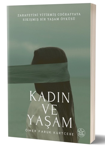 Kadın ve Yaşam