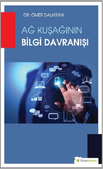 Ağ Kuşağının Bilgi Davranışı