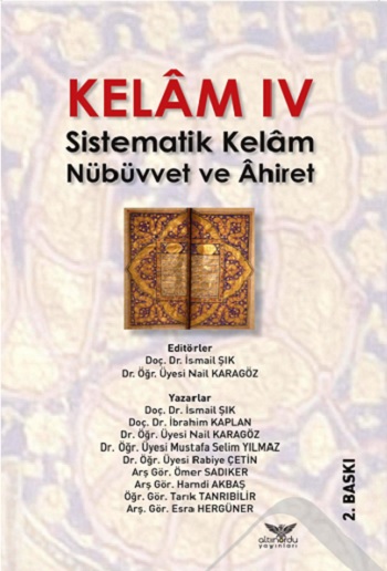 Kalem IV; Sistematik Kalem Nübüvvet ev Ahiret