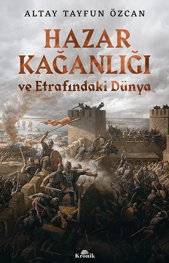 Hazar Kağanlığı ve Etrafındaki Düntya