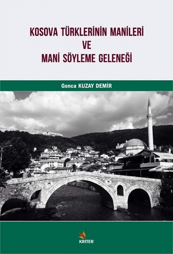 Kosova Türklerinin Manileri ve Mani Söyleme Geleneği