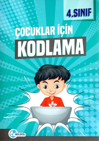 Molekül Yayınları 4. Sınıf Çocuklar İçin Kodlama