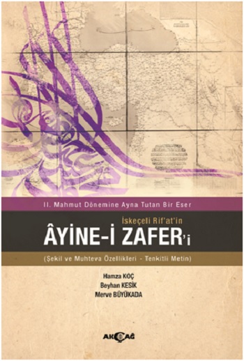 II. Mahmut Dönemine Ayna Tutan Bİr Eser İskeçeli Rif'at'in afer Zafer'i