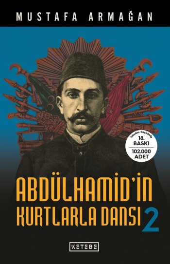 Abdülhamid'in Kurtlarla Dansı