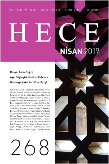 Hece Aylık Edebiyat Dergisi Sayı: 268 Nisan 2019