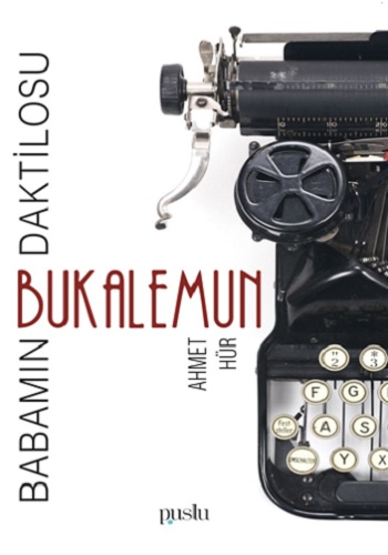 Babamın Daktilosu - Bukalemun