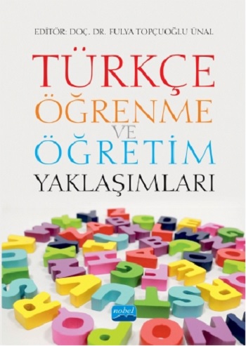 Türkçe Öğrenme ve Öğretim Yaklaşımları