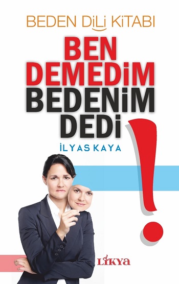 Ben Demedim Bedenim Dedi