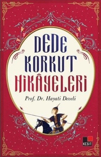 Dede Korkut Hikayeleri