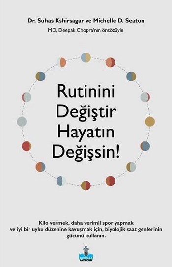 Rutinini Değiştir Hayatın Değişsin!