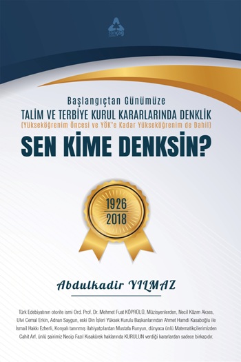 Sen Kime Denksin?