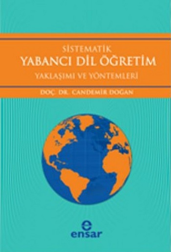 Sistematik Yabancı Dil Öğretim Yaklaşımı ve Yöntemleri