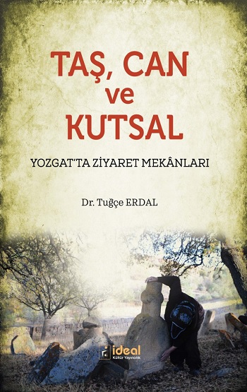 Taş Can ve Kutsal