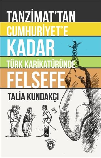 Tanzimat'tan Cumhuriyet'e Kadar Türk Karikatüründe Felsefe