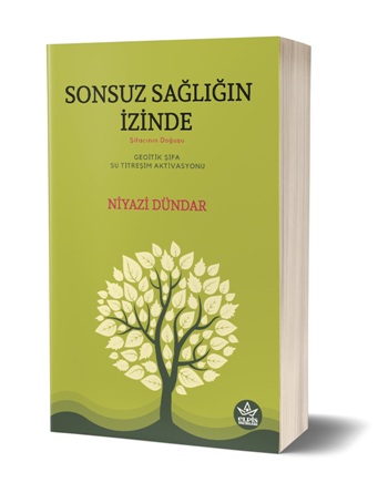 Sonsuz Sağlığın İzinde