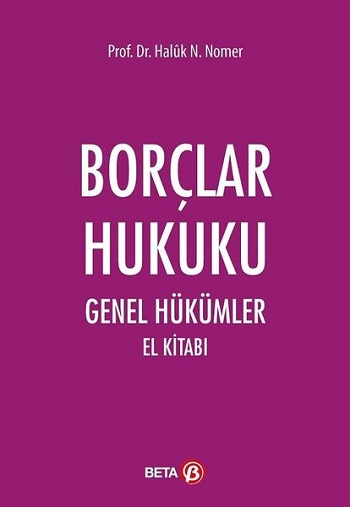 Borçlar Hukuku - Genel Hükümler El Kitabı