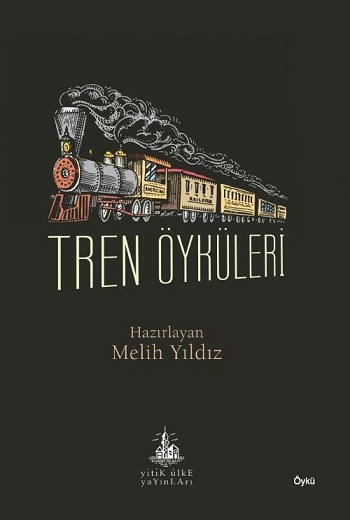 Tren Öyküleri