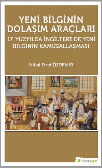 Yeni Bilginin Dolaşım Araçları