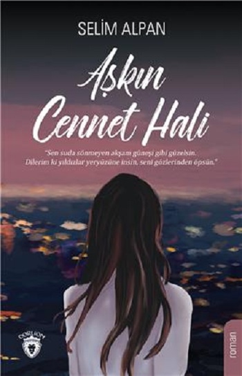 Aşkın Cennet Hali