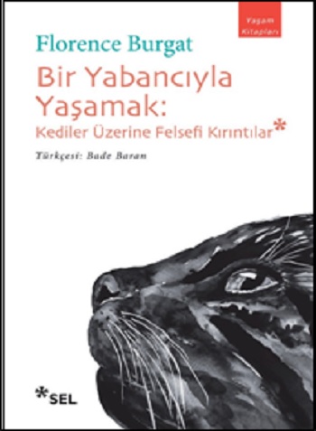 Bir Yabancıyla Yaşamak