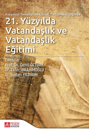 21. Yüzyılda Vatandaşlık ve Vatandaşlık Eğitimi