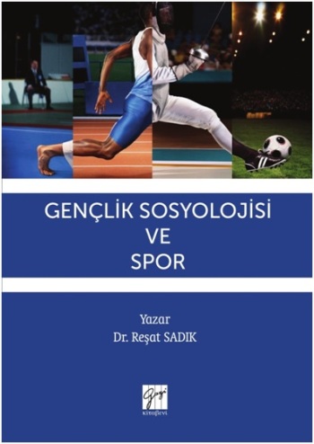 Gençlik Sosyolojisi ve Spor