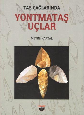 Yontmataş Uçlar