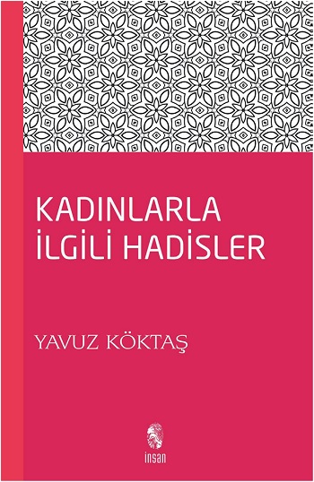 Kadınlarla İlgili Hadisler