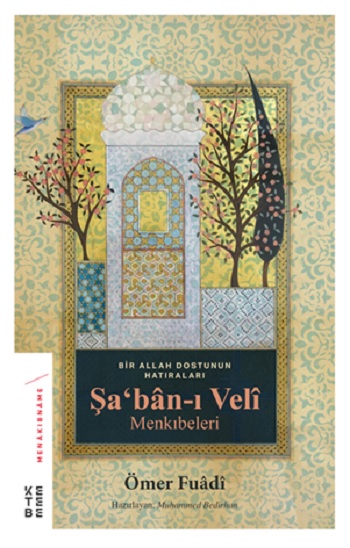 Şaban-ı Veli Menkıbeler