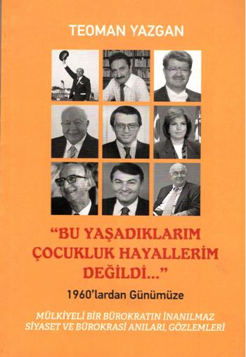 Bu Yaşadıklarım Çocukluk Hayallerim Değildi...