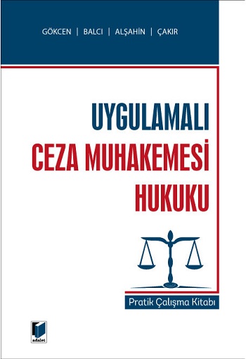 Uygulamalı Ceza Muhakemesi Hukuku