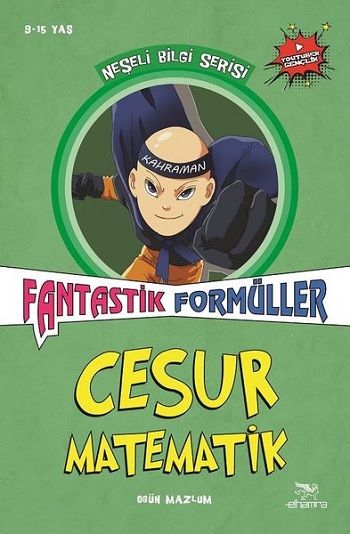 Cesur Matematik - Fantastik Formüller