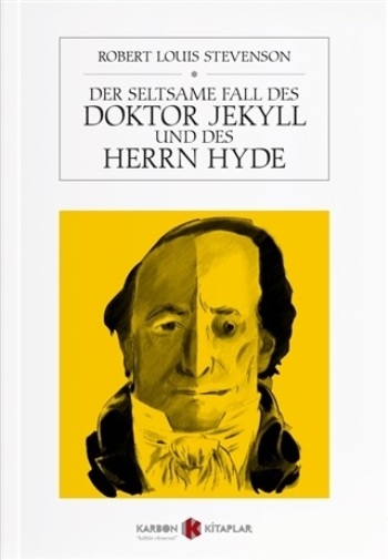 Der Seltsame Fall Des Doktor Jekyll Und Des Herrn Hyde