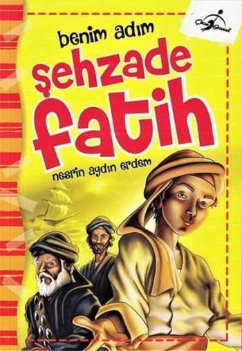 Benim Adım Şehzade Fatih