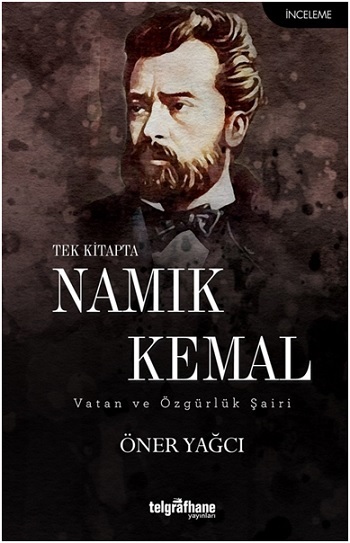 Tek Kitapta Namık Kemal