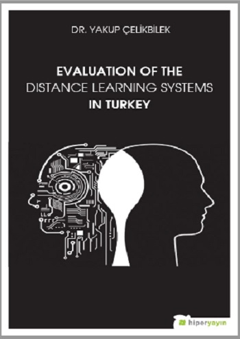 Evaluation Of TheDistance Learning SystemsInTurkey