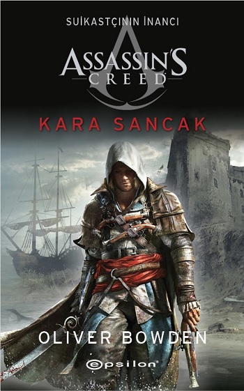 Assassin's Creed: Suikastçının İnancı 7 - Kara Sancak