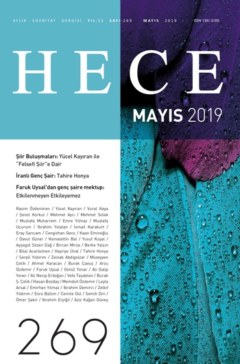 Hece Aylık Edebiyat Dergisi Sayı 269 Mayıs 2019