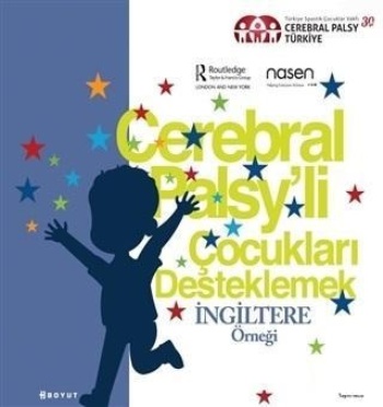 Cerebral Palsy’li Çocukları Destekleme