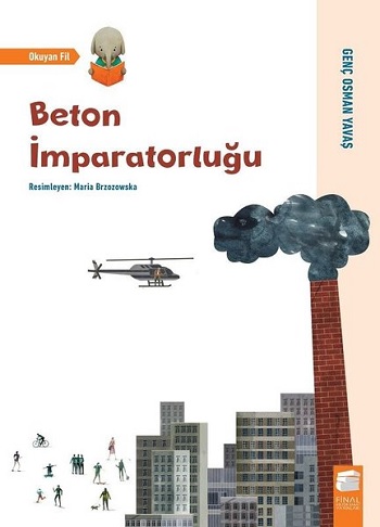 Beton İmparatorluğu - Okuyan Fil