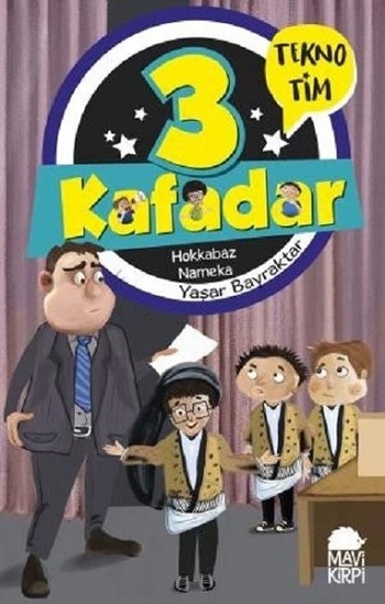 3 Kafadar - Hokkabaz Nameka